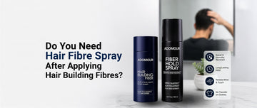 Do you need hair fibre spray after applying hair building fibres? Adomour Hair Building Fibres and Fibre Hold Spray for long-lasting, sweat-resistant coverage.